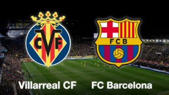 تفاصيل مباراة برشلونة ونظيره فياريال ضمن الجولة 36 من الدوري الإسباني