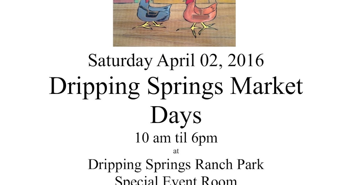Novellas Farm and Art Dripping Springs Market Days, First Ever!