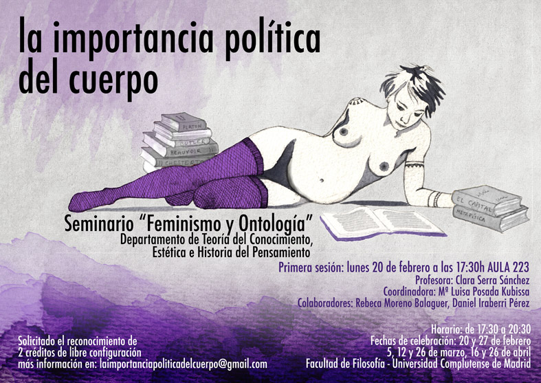 LA IMPORTANCIA POLÍTICA DEL CUERPO  Seminario de Feminismo y Ontología