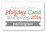 Holiday Card Workshop 2014