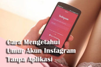 Cara mengetahui umur akun instagram sendiri tanpa aplikasi Cara mengetahui umur akun instagram sendiri tanpa aplikasi