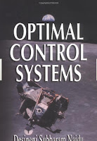 Optimal control systems by Desineni S. Naidu