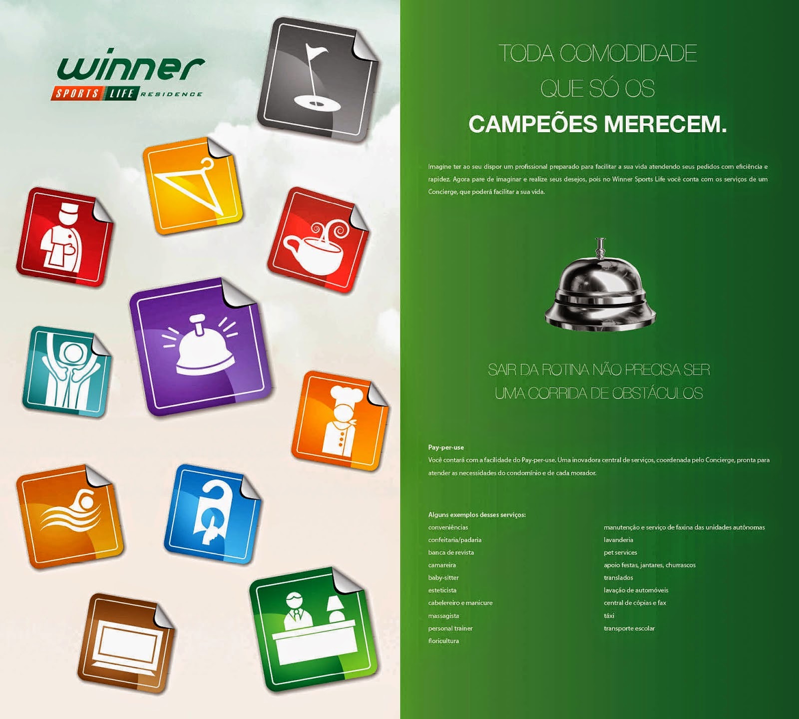 WINNER SPORTS LIFE RESIDENCE 3Q de 75m² / 2Q de 63m² / 1Q de 43m³