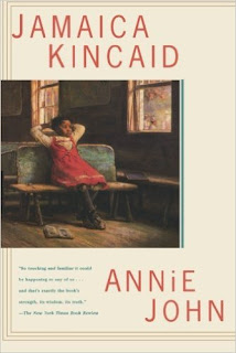 Antigua: Annie John by Jamaica Kincaid