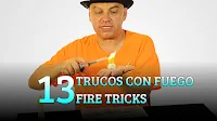 13 Trucos con fuego, MAGIA-CIENCIA, 13 Fire tricks