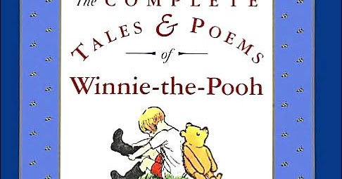 Complete Winnie The Pooh Ilrated Children S Treasury Complete Winnie The Pooh Ilrated Children S Treasury Read Aloud Dad