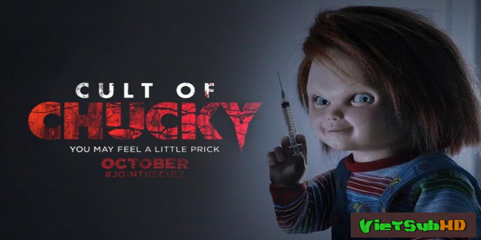 Phim Ma Búp Bê 7: Sự tôn sùng Chucky VietSub HD | Child's Play 7: Cult of Chucky 2017