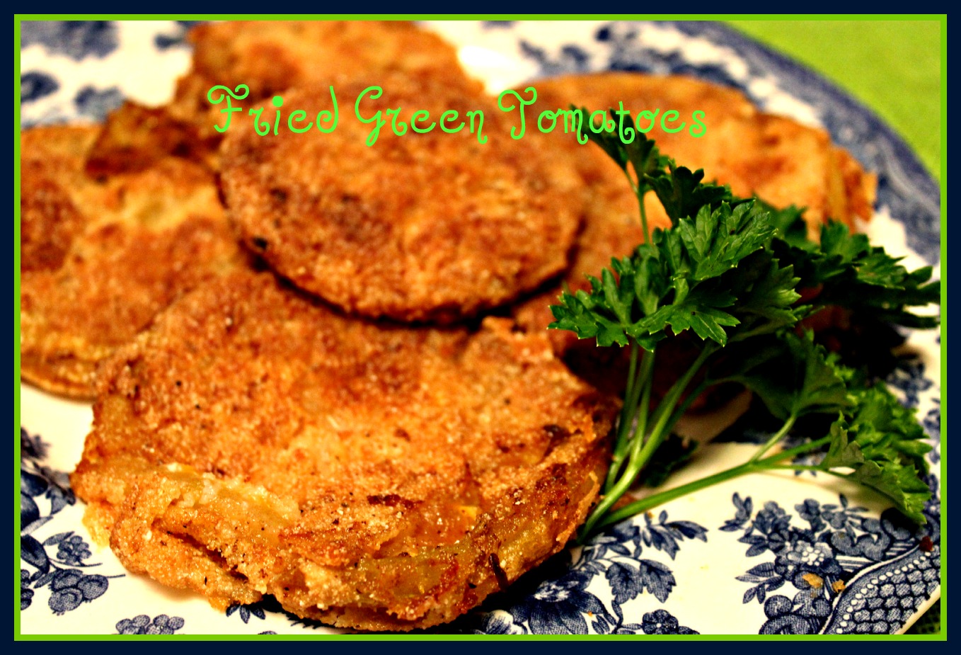 Sweet Tea and Cornbread Fried Green Tomatoes...a Southern Delicacy!