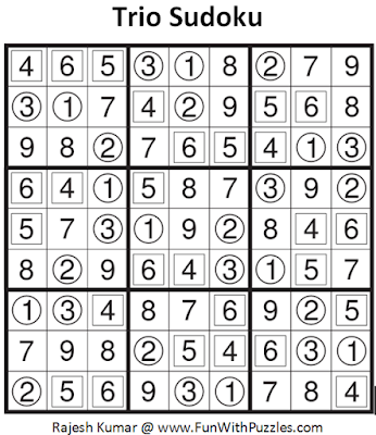 Trio Sudoku (Fun With Sudoku #78) Solution
