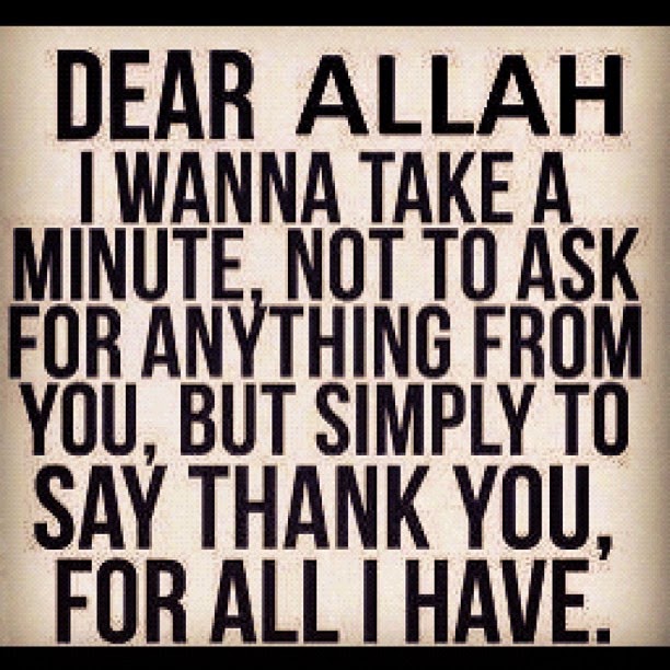 Thanks to Allah