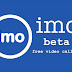 IMO Beta-Free Videos Calls and Text for Android Videos Calls and Text for Android