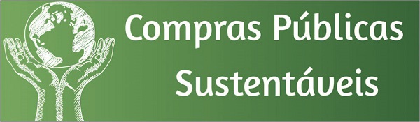 Autossustentável: Compras Públicas Sustentáveis