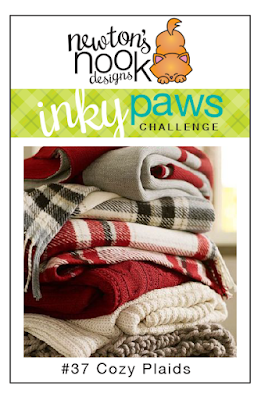 Inky Paws Challenge #37 - Cozy Plaids | Newtons Nook Designs #newtonsnook #inkypawschallenge