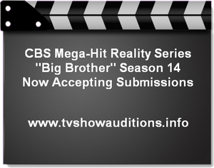 CBS Big Brother Season 14 Auditions