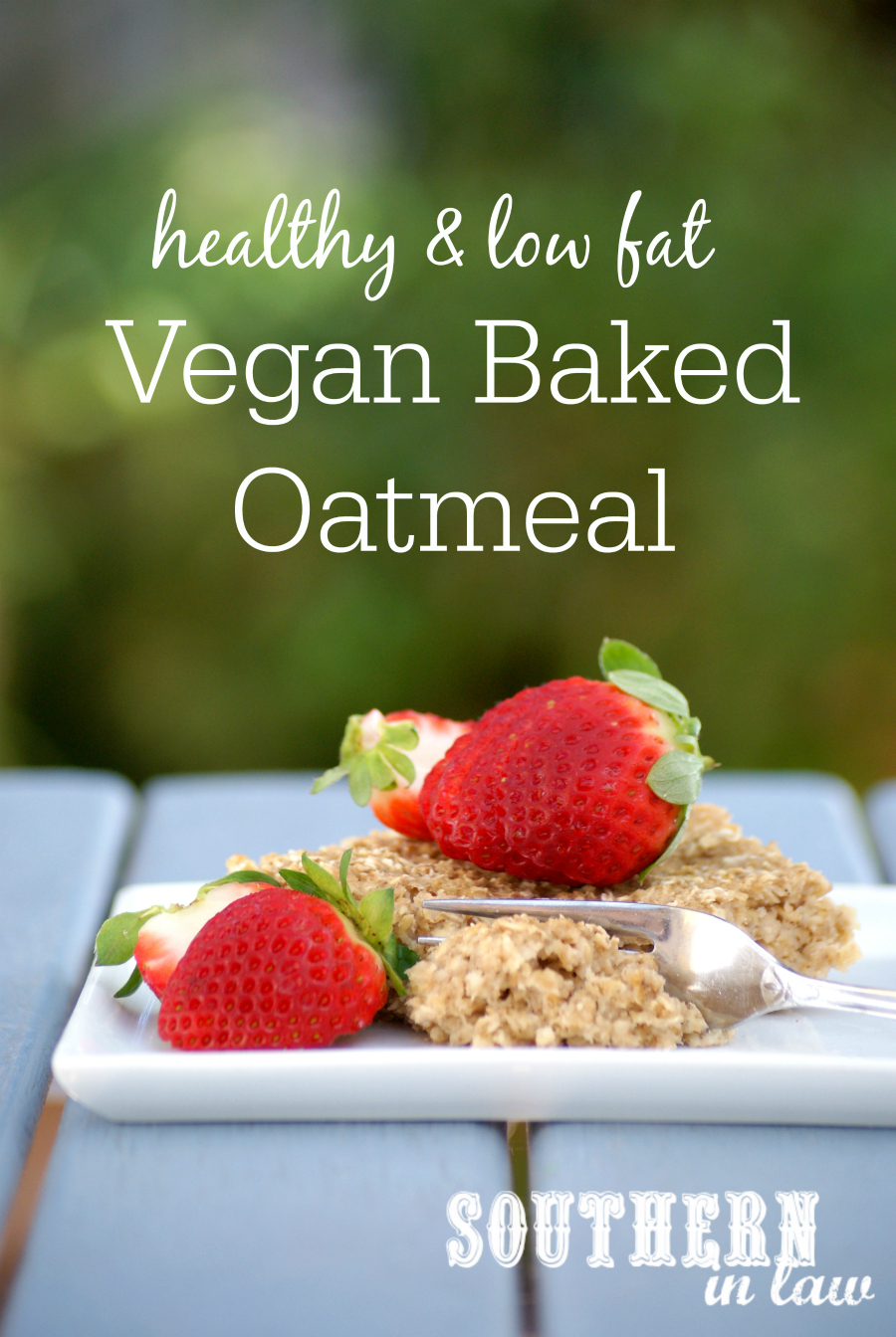 Southern In Law Recipe The Best Vegan Baked Oatmeal
