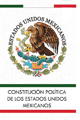 CONSTITUCIÓN POLÍTICA DE LOS ESTADOS UNIDOS MEXICANOS