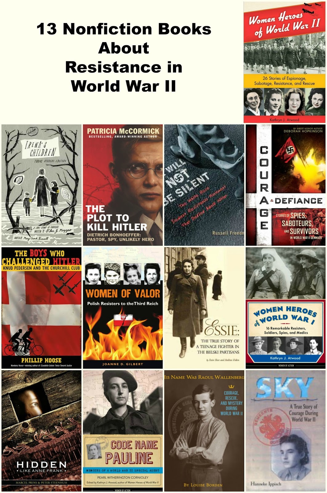 The Children's War Some Favorite Books About Resistance Nonfiction
