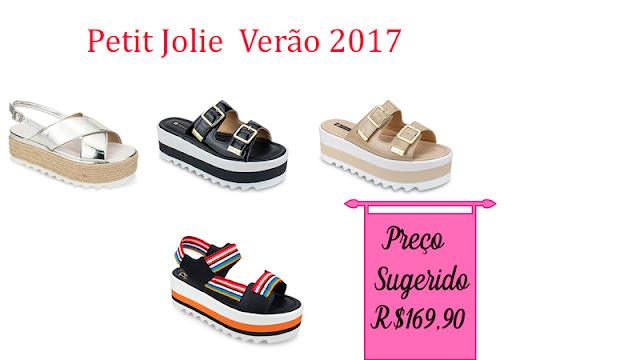 Flatforms é tendência na coleção verão 2017 da Petite Jolie