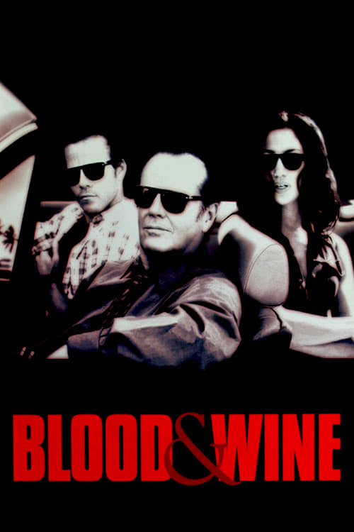 [HD] Blood & Wine - Ein tödlicher Cocktail 1996 Ganzer Film Deutsch