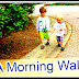 Essay on A Morning Walk
