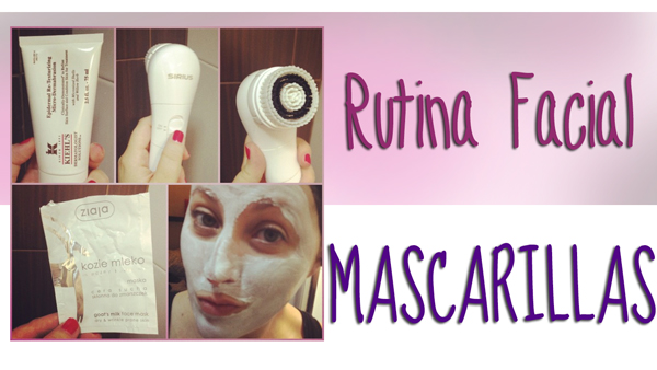 Rutina Facial - Mascarillas