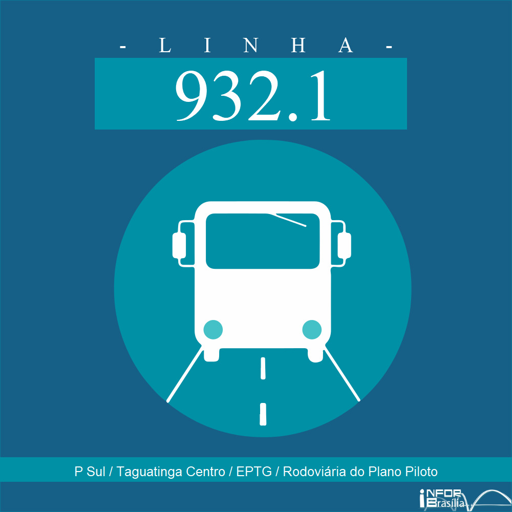Horário De ônibus Rodoviária Do Plano Piloto Horário e Itinerário 932.1 - P Sul / Taguatinga Centro / EPTG