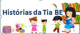 Histórias da Tia BE