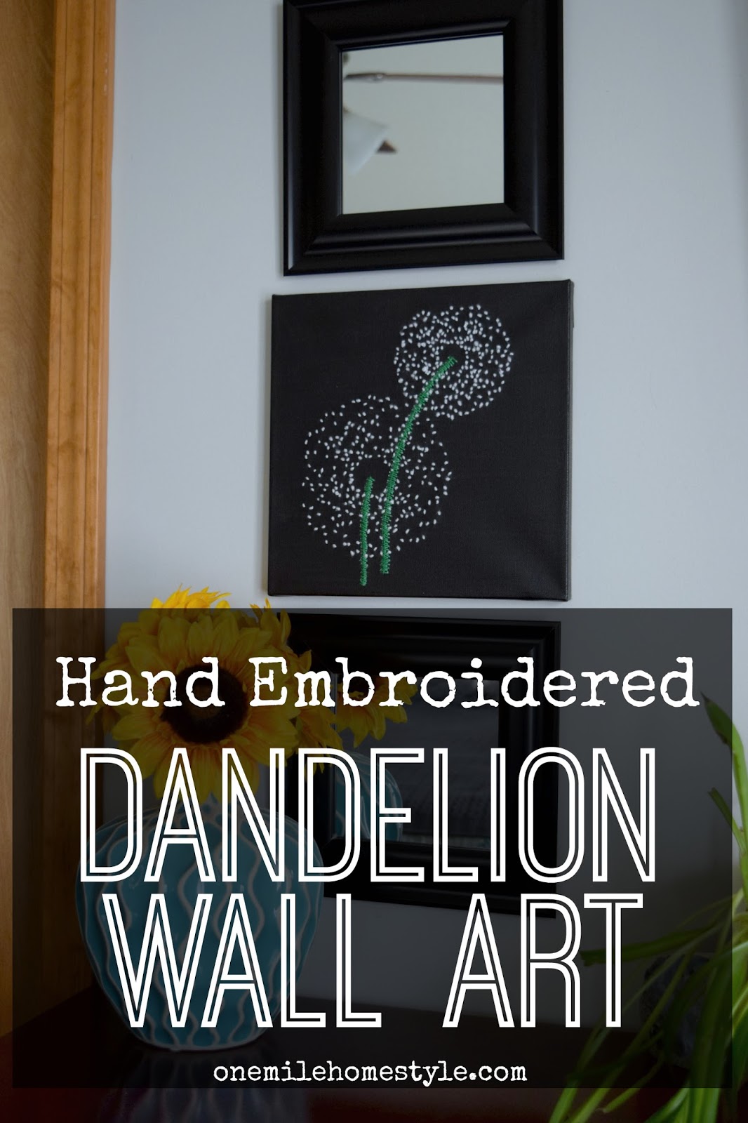 Hand Embroidered Dandelion Wall Art Create and Share