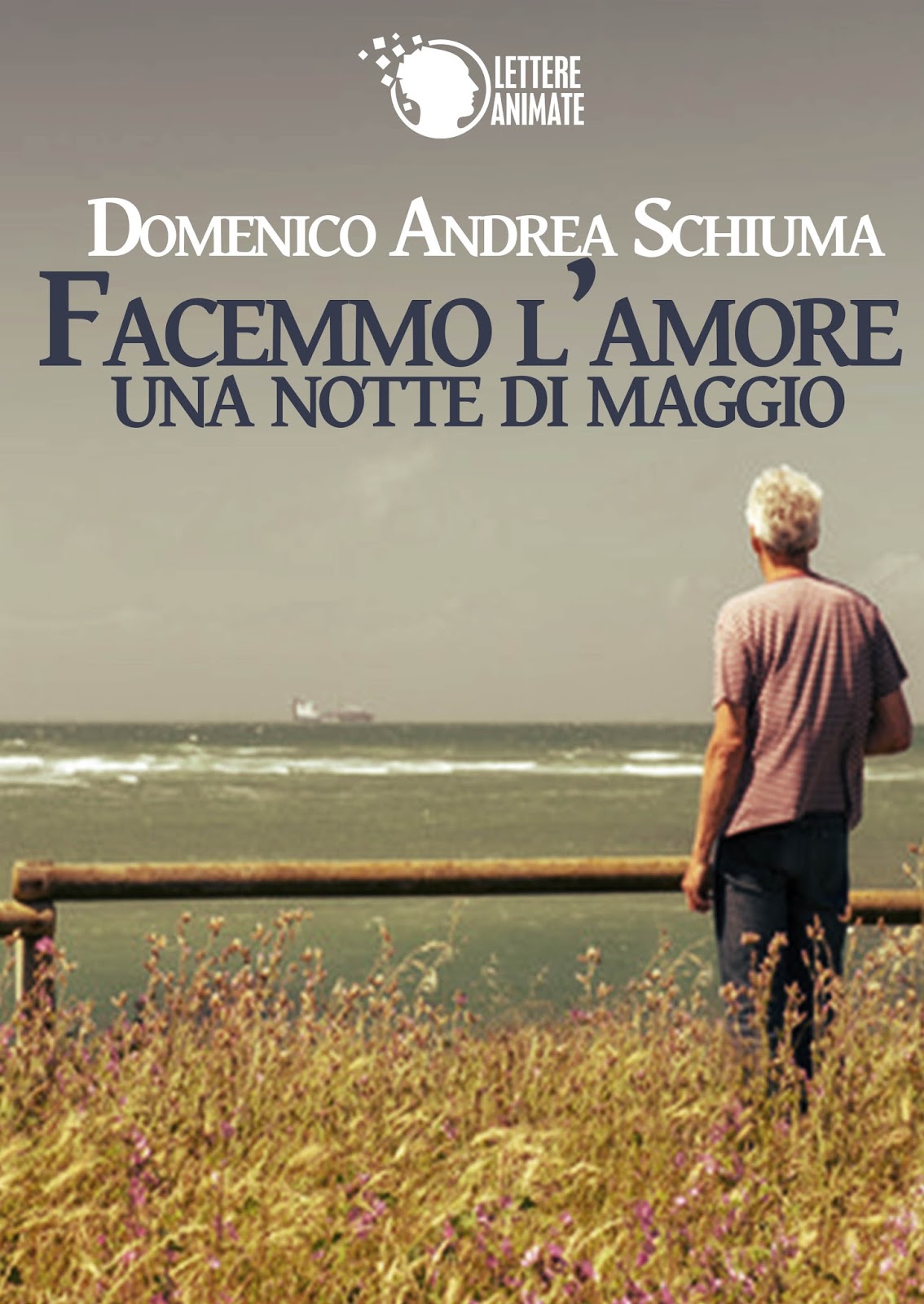 17° Tappa del blogtour Facemmo l'amore una notte di Maggio