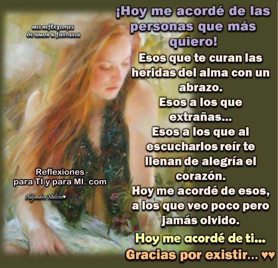 Reflexiones para TI y para MÍ: // ¡Hoy me acordé de las personas que ...