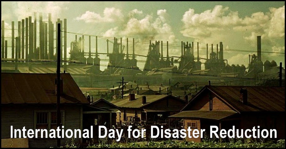 Hari Antarabangsa Untuk Mengurangkan Kemusnahan - International Day for Disaster Reduction (IDDR)