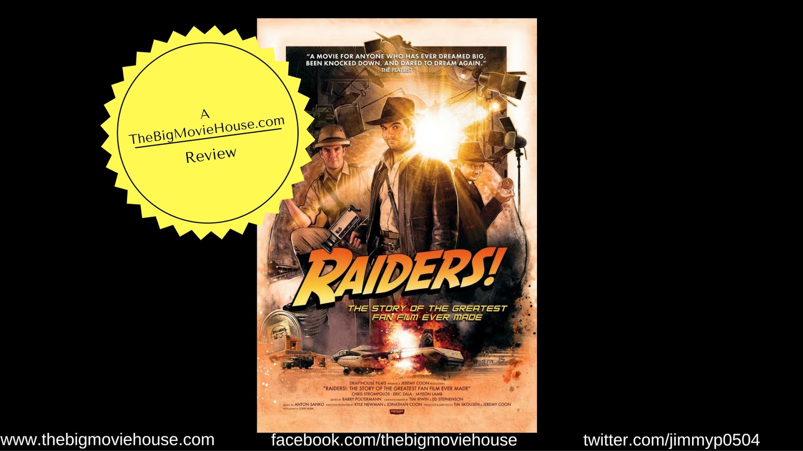 Raiders! The Story of the Greatest Fan Film Ever Made