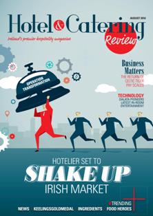Hotel & Catering Review - August 2016 | ISSN 0332-4400 | CBR 96 dpi | Mensile | Professionisti | Alberghi | Catering | Ristorazione
Published by Ashville Media, the magazine is your number one source of information for industry news and developments, emerging trends, business advice, interviews, opinion columns from industry stakeholders and more.