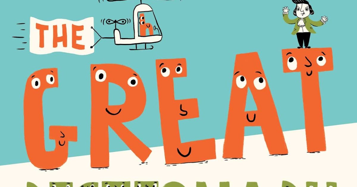 KISS THE BOOK Jr. The Great Dictionary Caper by Judy Sierra ADVISABLE