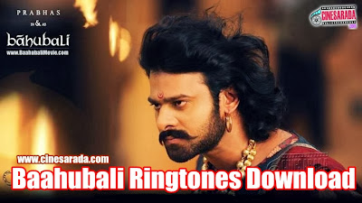 Baahubali Ringtones Download | Prabhas Bahubali Movie Mp3 Ringtones ...
