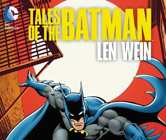 Tales of the Batman, de Len Wein