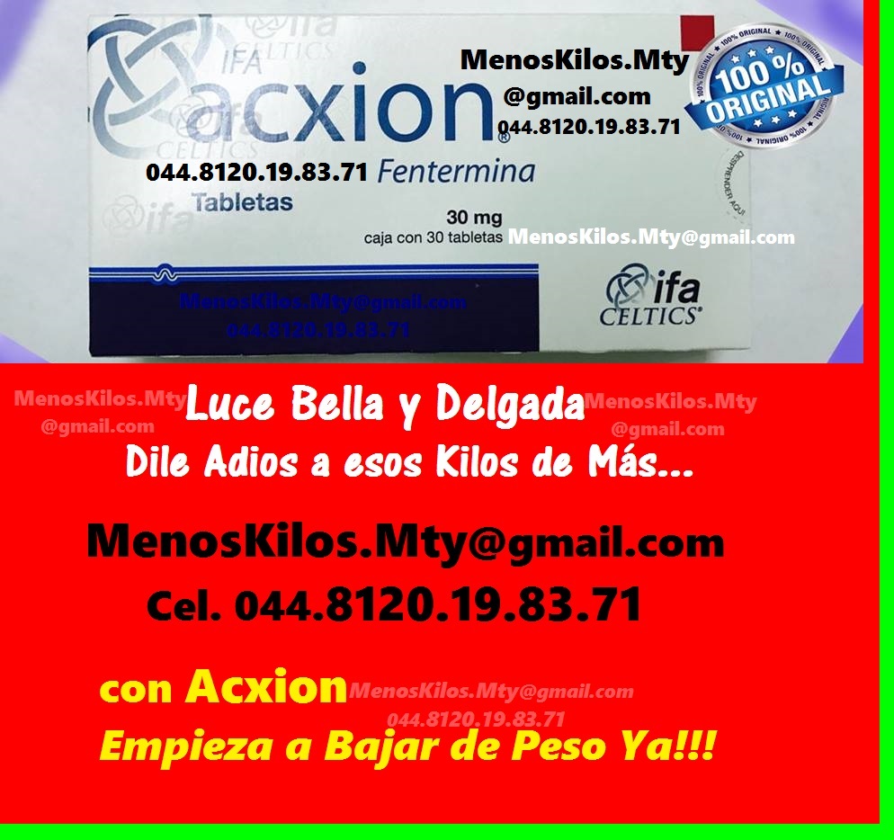 De pastillas precio para bajar acxion peso