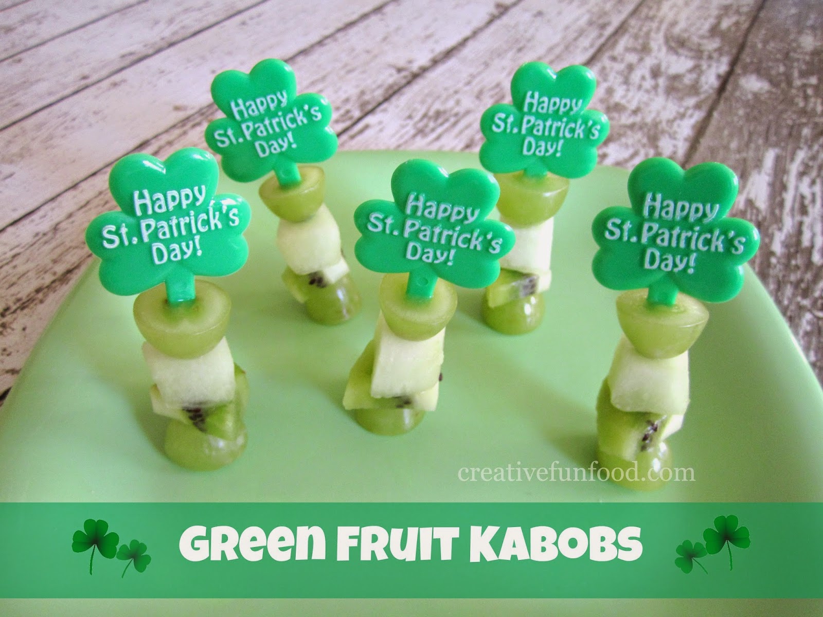 Creative Food Simple St. Patrick's Day Fruit Snacks