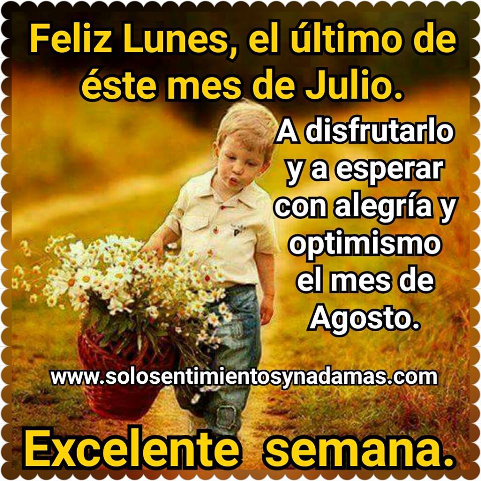 Feliz Lunes, el último de éste