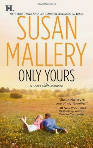 Review: Only Yours by Susan  Mallery