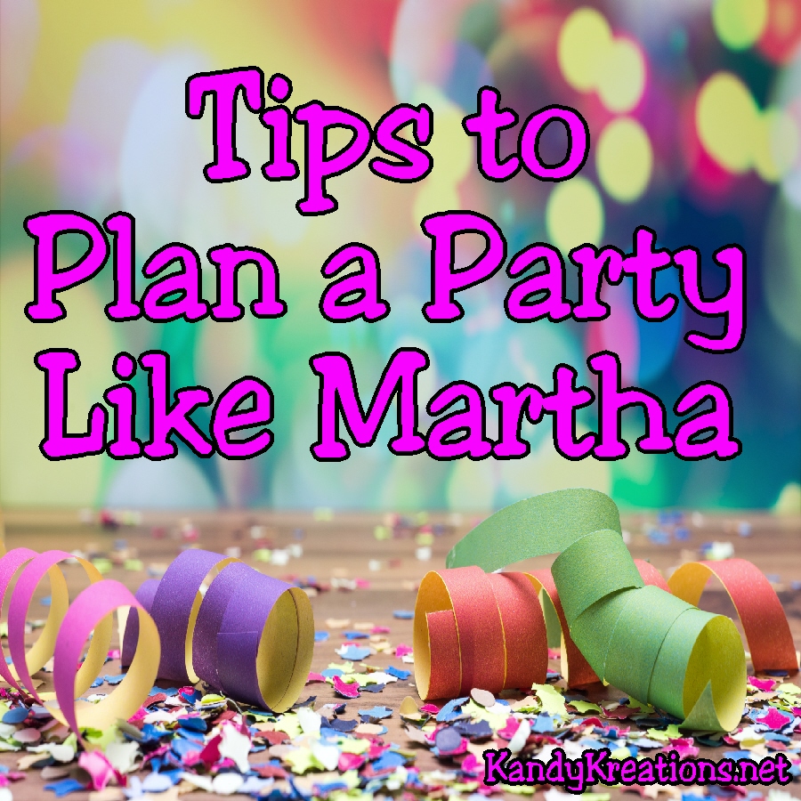 Tips to Plan a Party Like Martha