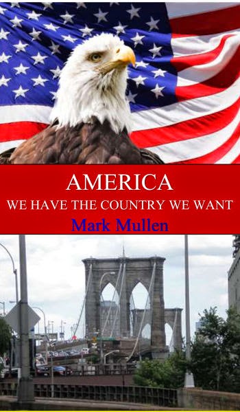 america we have the country we want, mark mullen, social issues, optimism, book