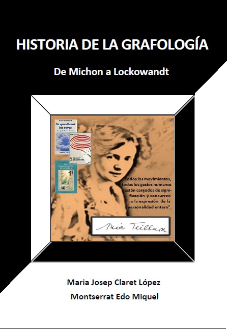 Historia de la Grafología de Michon a Lockowandt