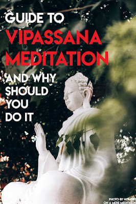 How to do Vipassana Meditation
