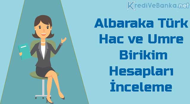 albaraka türk hac ve umre birikim hesapları albaraka türk hac ve umre birikim hesapları