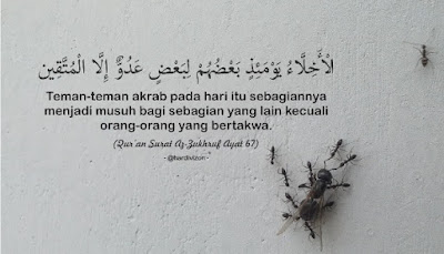 Saya Adalah SAYA!: Al-Zukhruf (Ayat 67)