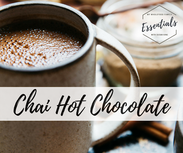 Nourishing chai hot chocolate with essential oils - www.mywholefoodfamily.com