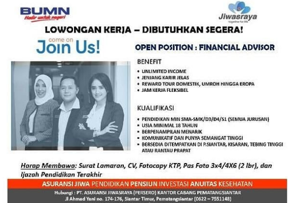 Lowongan Kerja Pt Asuransi Jiwasraya Persero Pematang Siantar Kisaran Tebing Tinggi Dan Rantau Prapat Loker Update