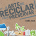 UFOB realiza oficina de reciclagem em Barreiras