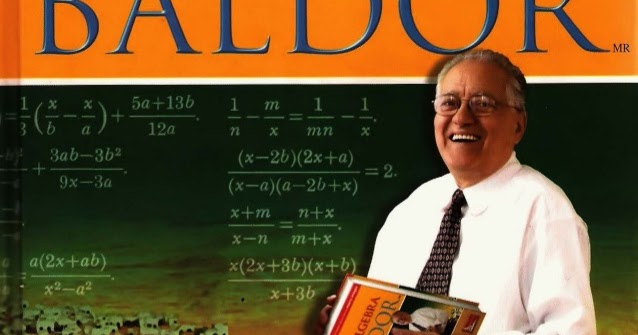 Algebra de baldor nueva edicion pdf: algebra de baldor